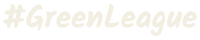 #GreenLeague