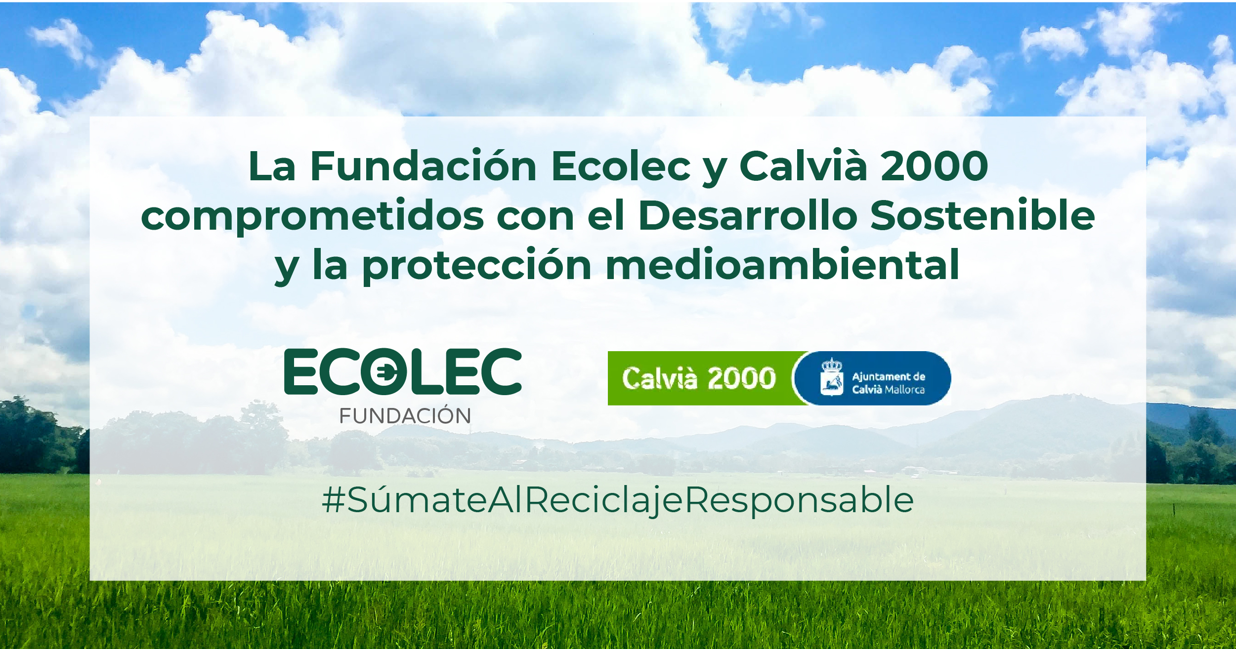 Fundación ECOLEC y Calvià 2000 se alían para gestionar correctamente los RAEE